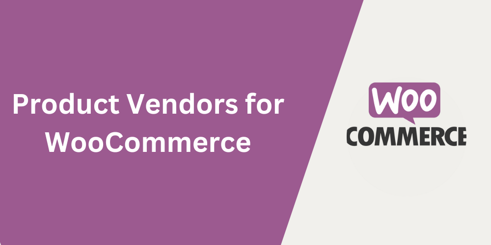 Product Vendors for WooCommerce