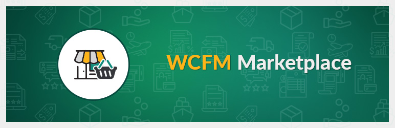 WCFM Marketplace – Multivendor Marketplace for WooCommerce