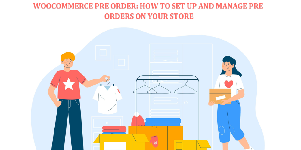 WooCommerce Pre Order