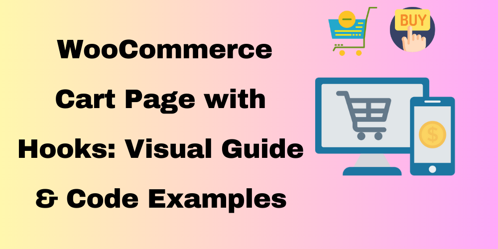 woocommerce cart page visual hook guide